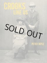 画像: Peter Doyle／ピーター・ドイル【CROOKS LIKE US】