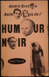 画像: Andre Breton／アンドレ・ブルトン【Anthologie de L'HUMOUR NOIR】