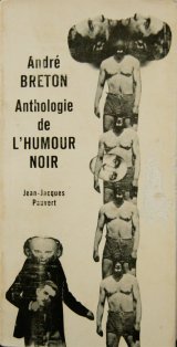 画像: Andre Breton／アンドレ・ブルトン【Anthologie de L'HUMOUR NOIR】