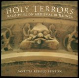 画像: Janetta Rebold Benton【HOLY TERRORS】GARGOYLES ON MEDIEVAL BUILDINGS