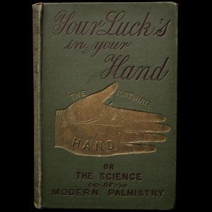 画像: Adam R. Craig【Your Luck's in Your Hand or the Science of Modern】