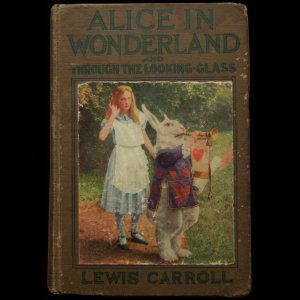 画像: Lewis Caroll／ルイス・キャロル【ALICE IN WONDERLAND and THROUGH THE LOOKING -GLASS】