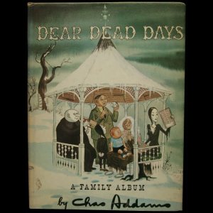 画像: 再入荷　Charles Addams／チャーリー・アダムス【DEAR DEAD DAYS】